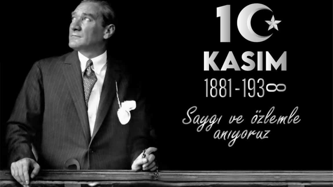 10 Kasım Atatürk'ü Anma Günü